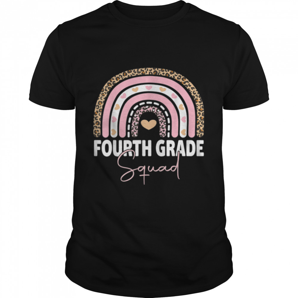 Fourth Grade Rainbow Girls Boys Teacher Team 4Th Grade Squad T-Shirt B0B4Zx7Dbm