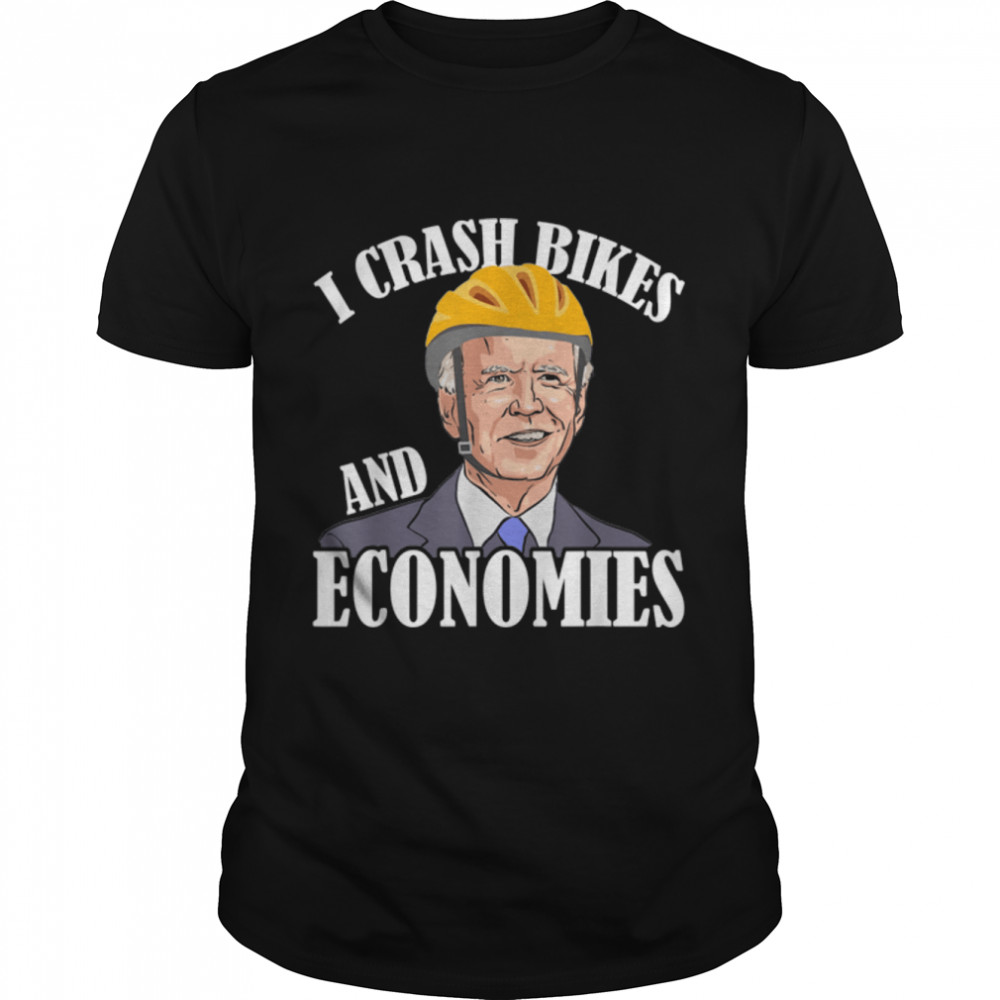 I Crash Bikes And Economies Joe Biden Falling Off Bike T-Shirt B0B4Zsxyrj