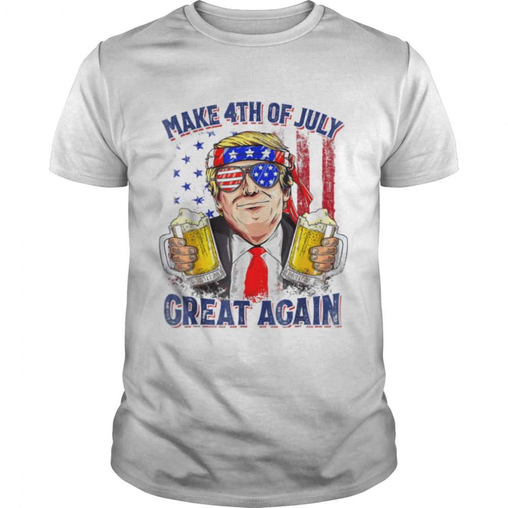 Make 4Th Of July Great Again Funny Trump Men Drinking Beer T-Shirt B0B4Zwzj9Y