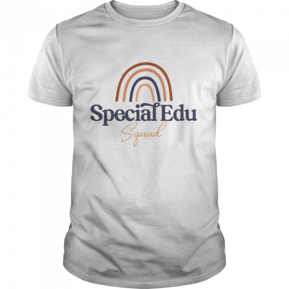 Rainbow Special Education Teacher Squad Shirt