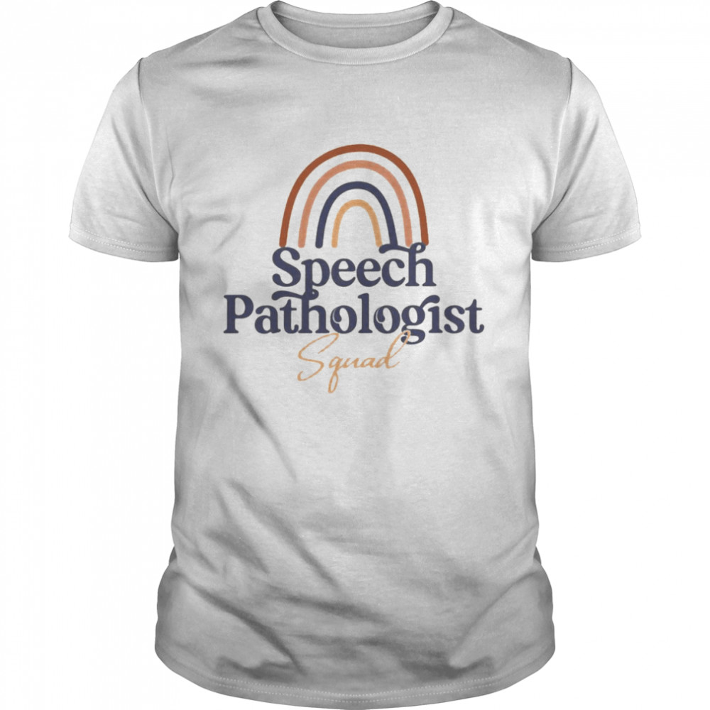 Rainbow Speech Language Pathologist Squad Shirt