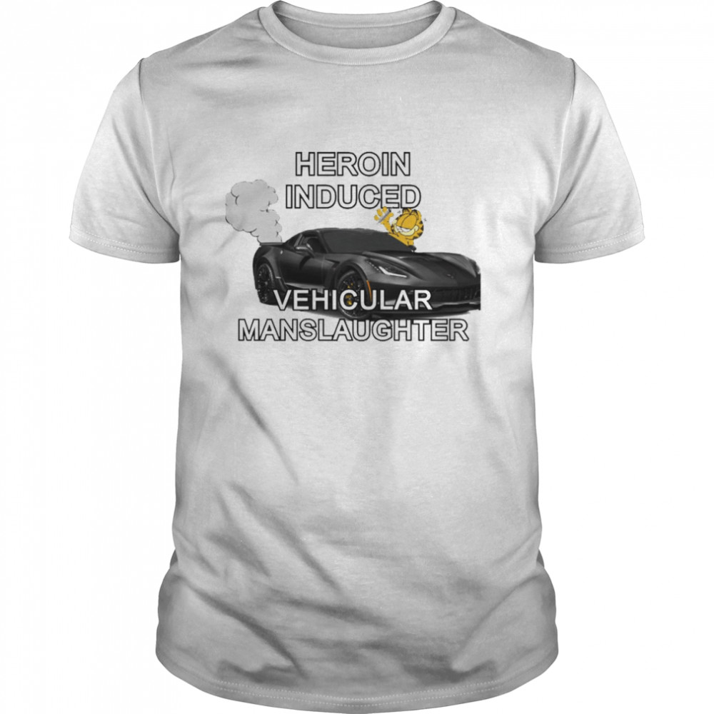 Vehicular Manslaughter shirt