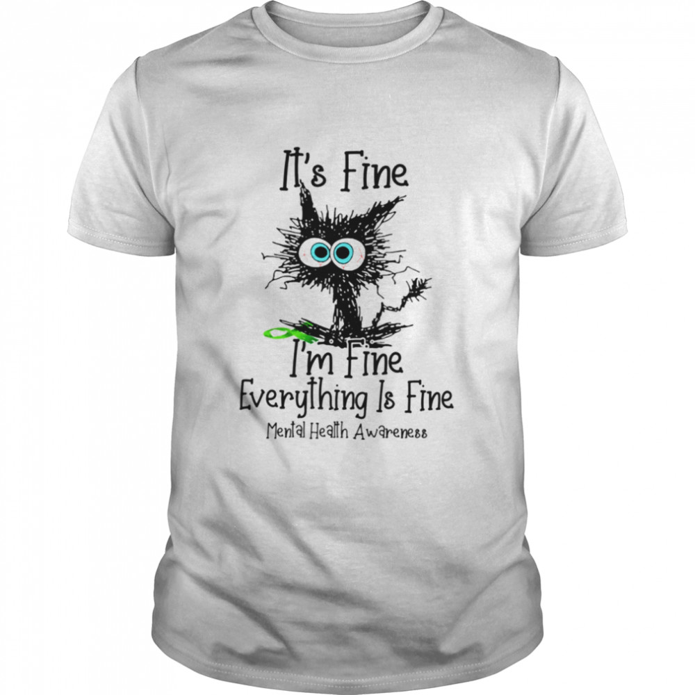 I'm Fine Everything Is Fine Classic T-Shirt