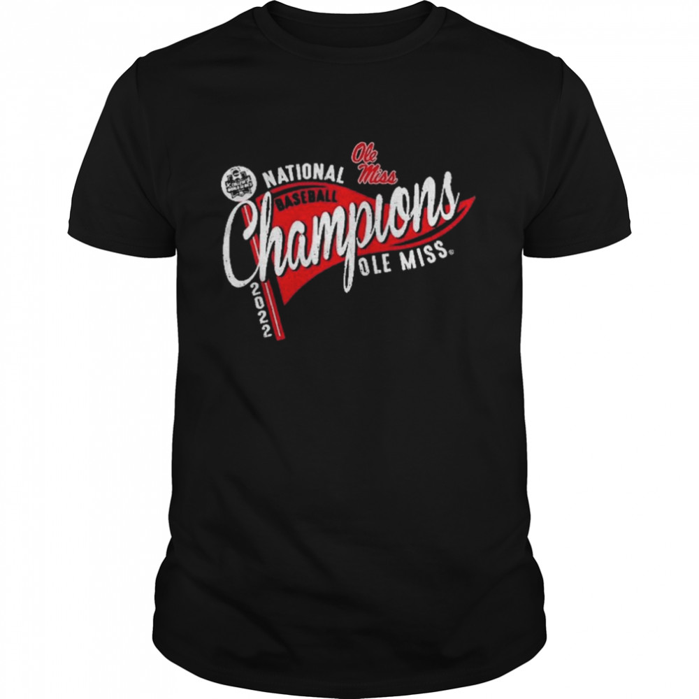 Ole Miss Rebels 2022 NCAA Men’s Baseball College World Series Champions Pennant T- Classic Men's T-shirt