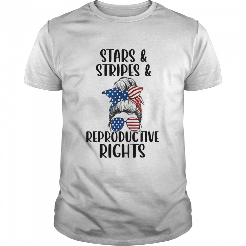 Stars stripes reproductive rights 4th of july messy bun shirt