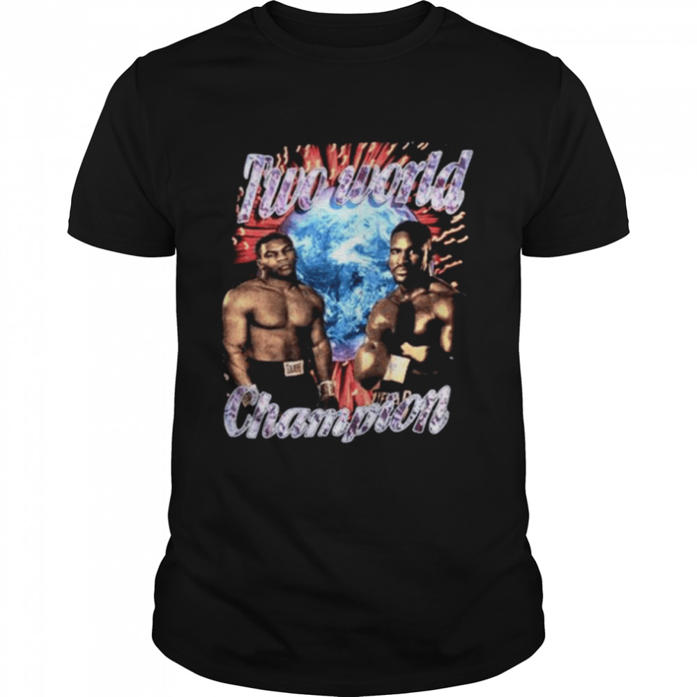 Two World Champion Mike Tyson shirt Classic Men's T-shirt