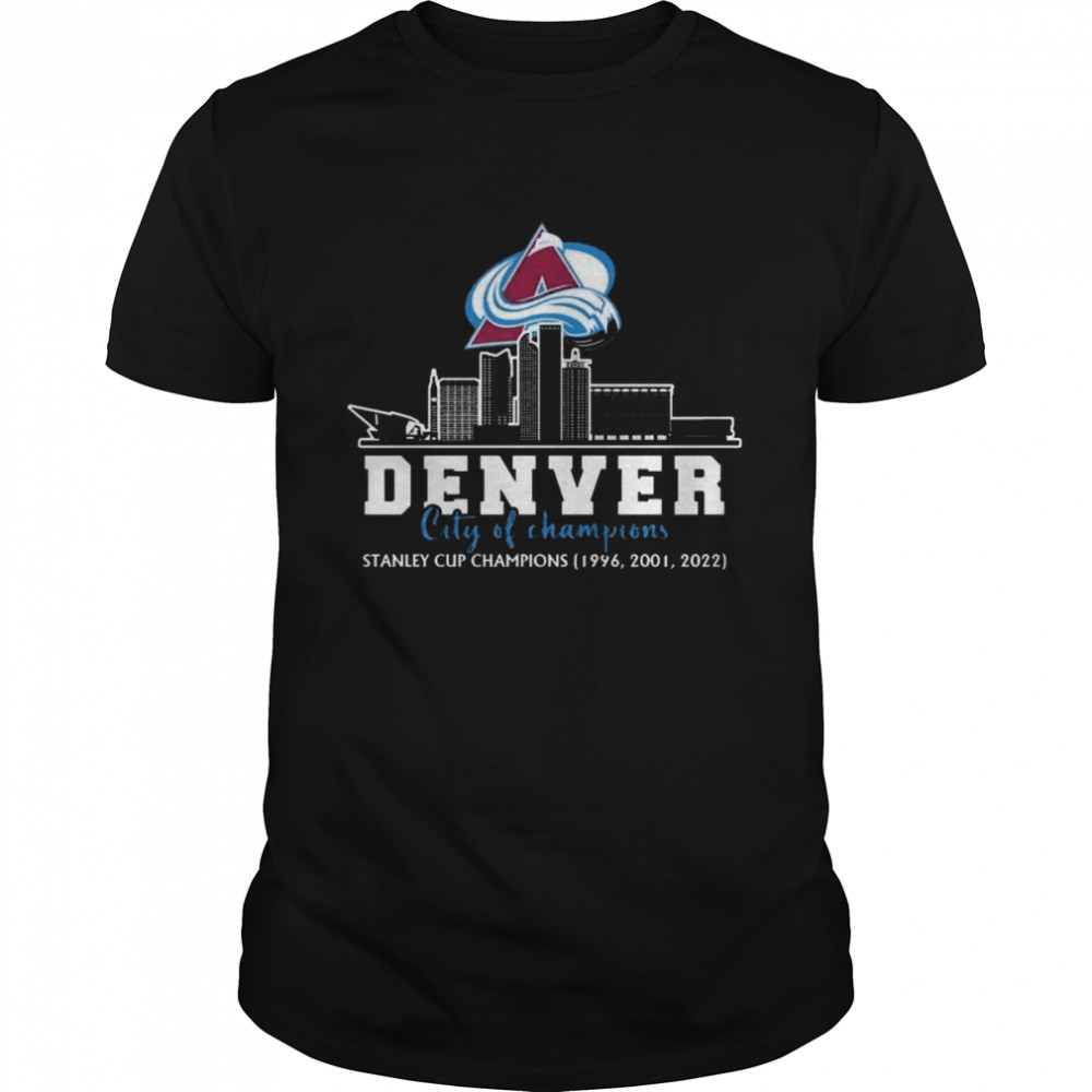 3-Time Colorado Avalanche Denver City Of Champions Shirt