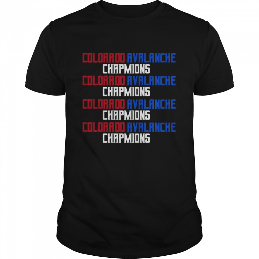 Champions Colorado Avalanche Stanley Cup T-shirt