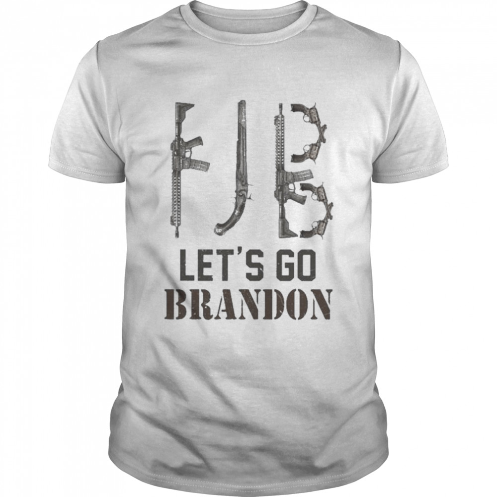 Gun FJB let’s go brandon Joe Biden shirt