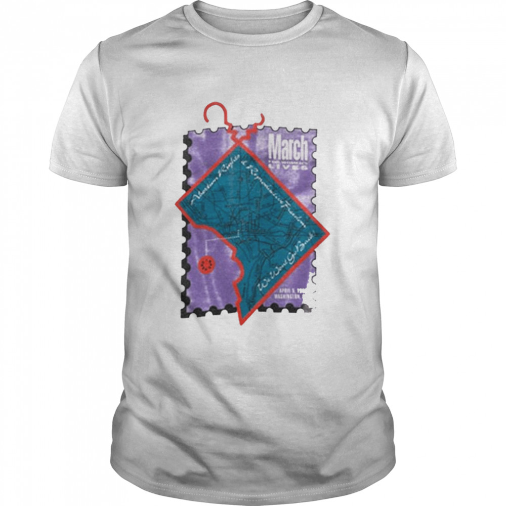 March For Women’s Lives T-Shirt