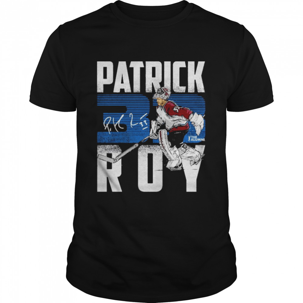 Patrick Roy 33 Colorado Avalanche Signature Shirt