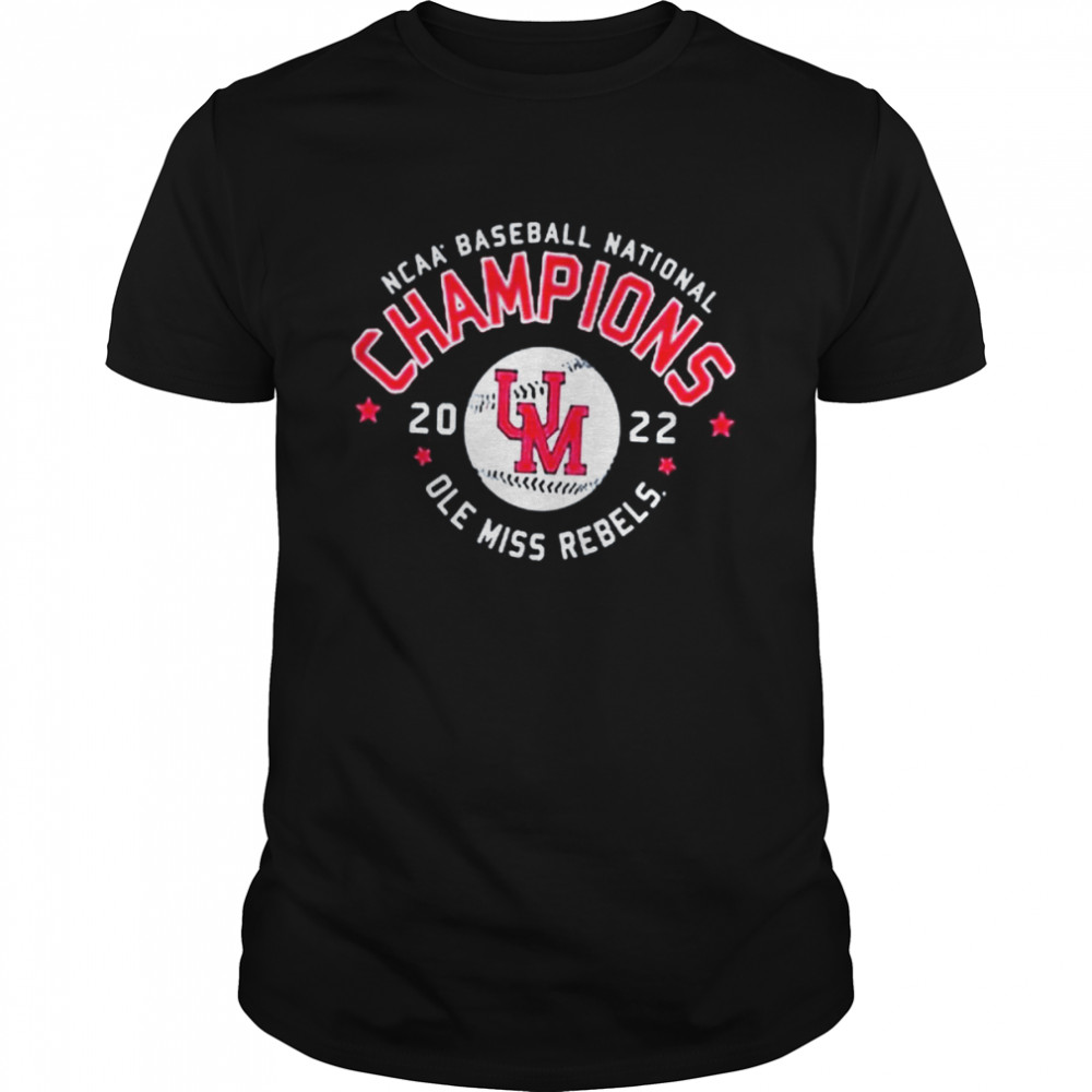 UM University Ole Miss NCAA Baseball National Champions 2022 Shirt