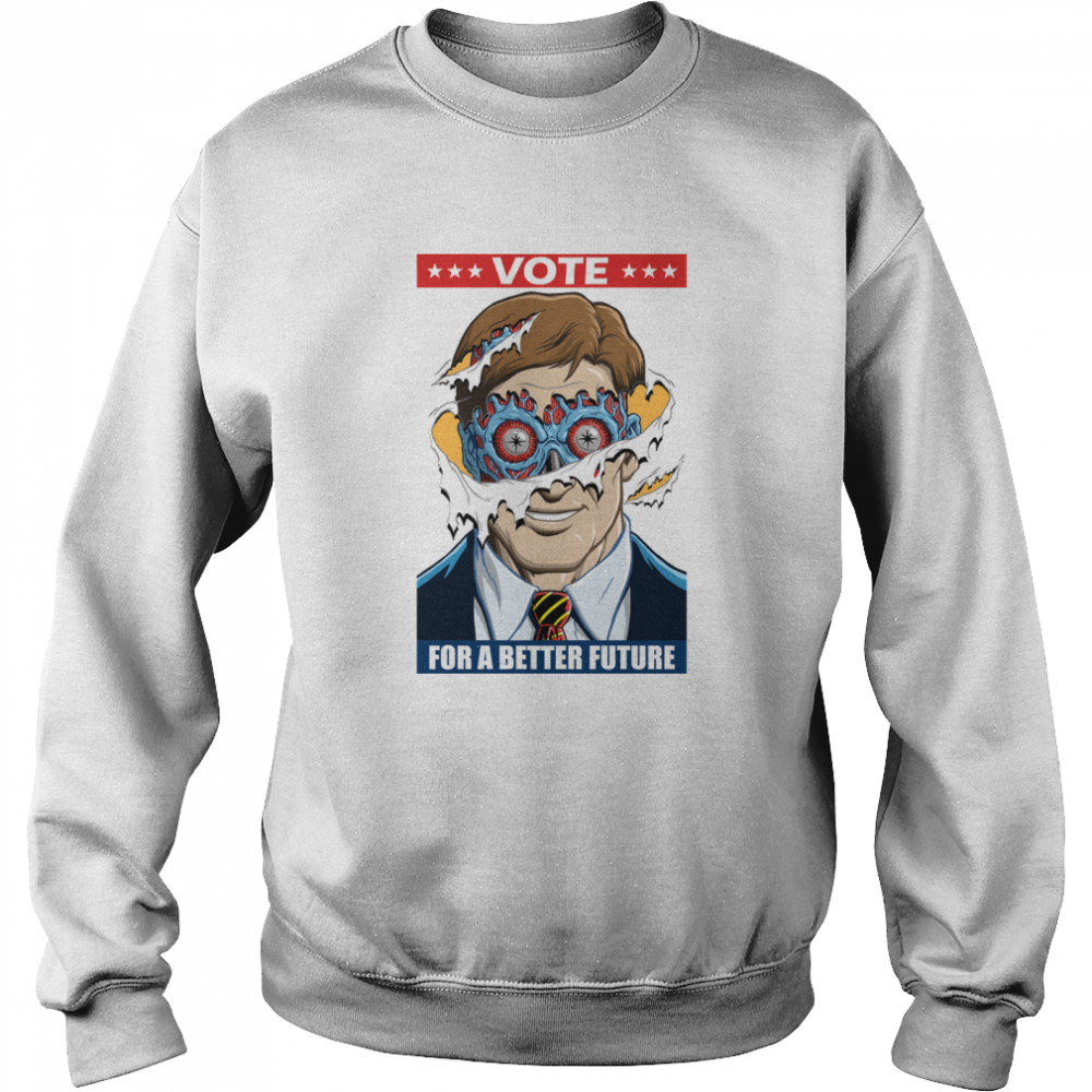 Vot For A Better Future Essential T- Unisex Sweatshirt