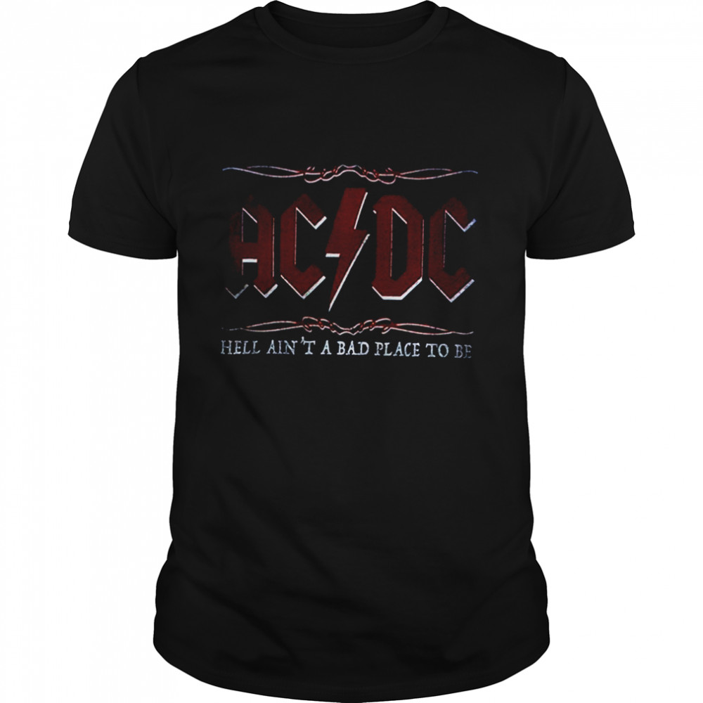 Acdc Hell Aint A Bad Place To Be Shirt