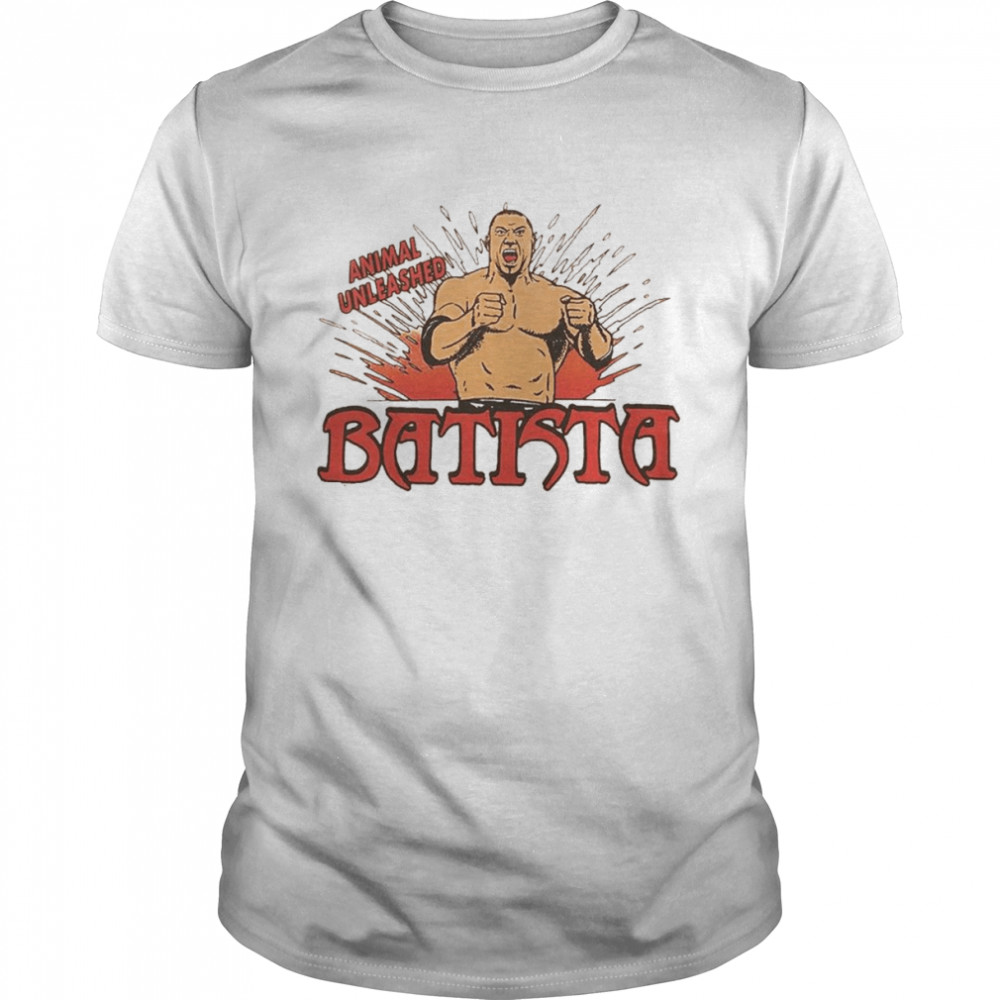 Batista Animal Unleashed Shirt