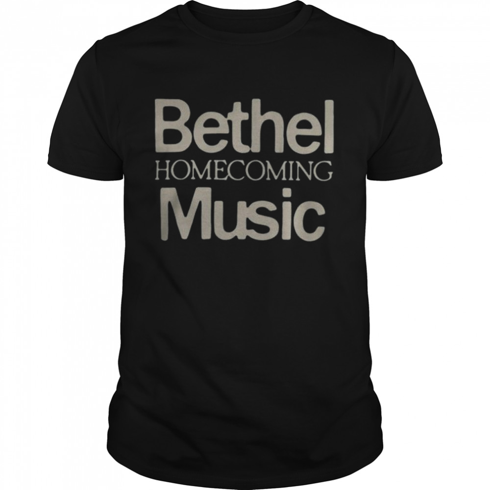 Bethel music merch old rugged homecoming shirt
