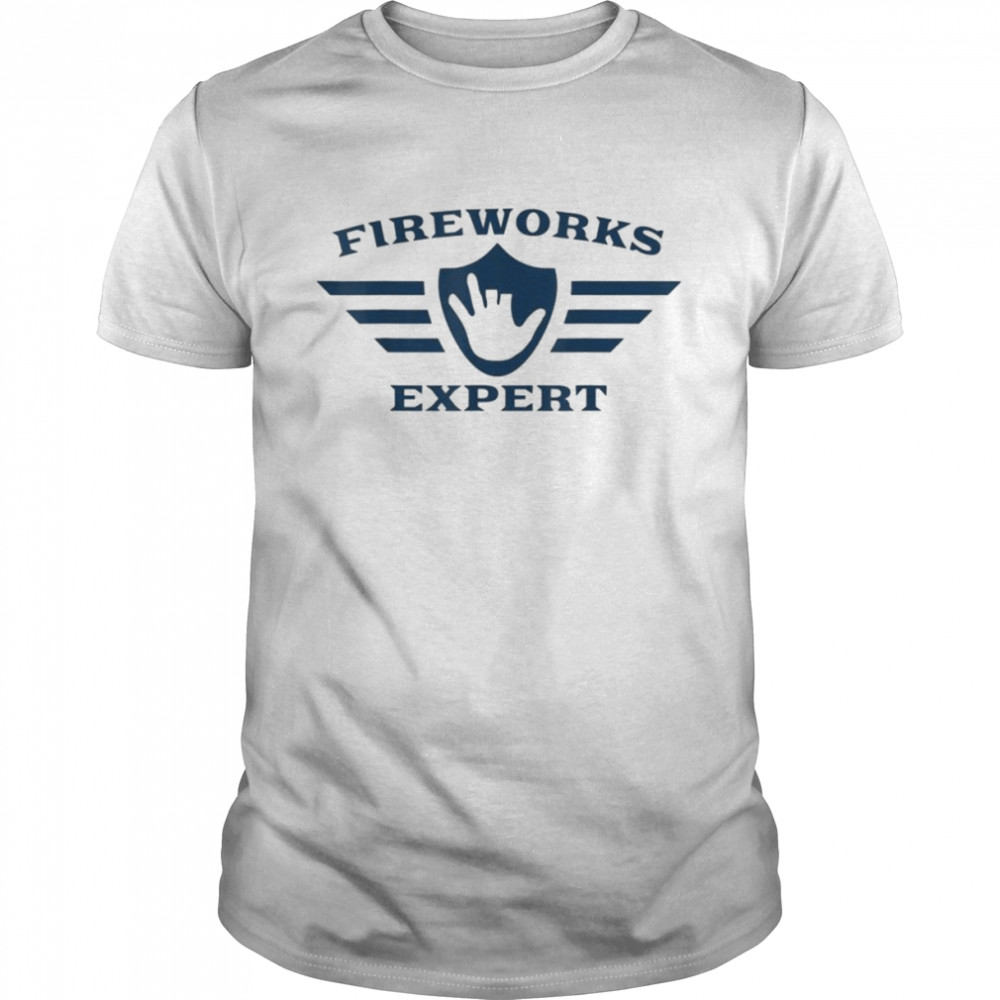 July 4Th New Years Eve Day Fireworks Expert Shirt