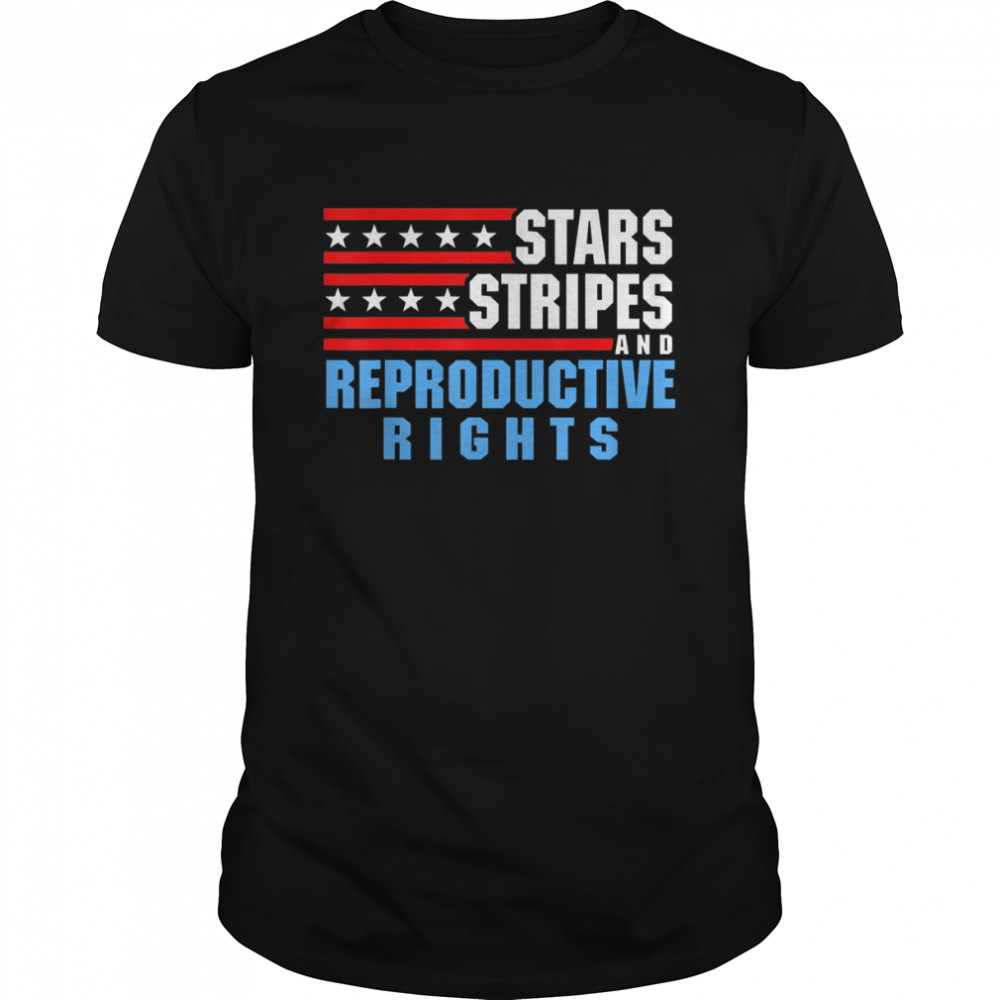 Stars Stripes Reproductive Rights Patriotic USA Flag Shirt