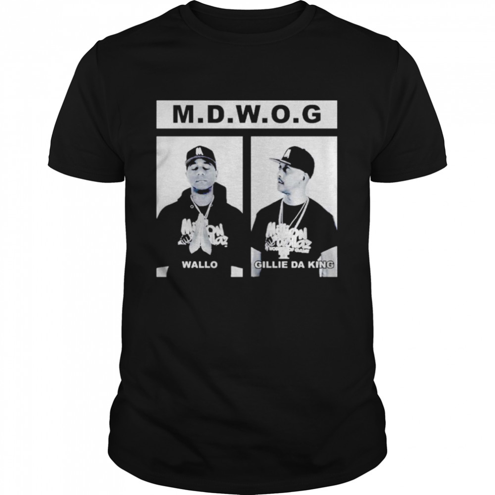 Wallo Gillie Da King Million Dollaz Worth Of Game Shirt