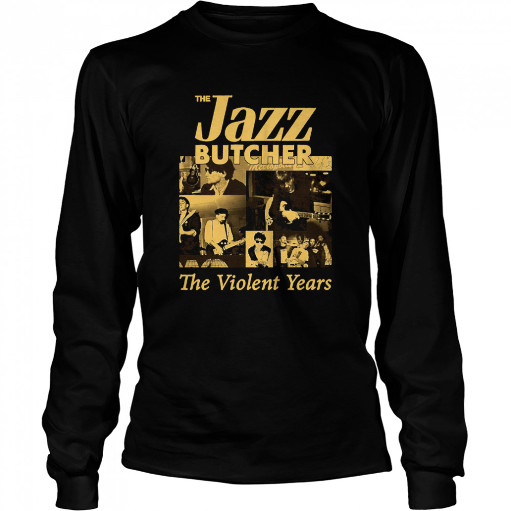 The Jazz Butcher A Cut Above Essential T- Long Sleeved T-shirt