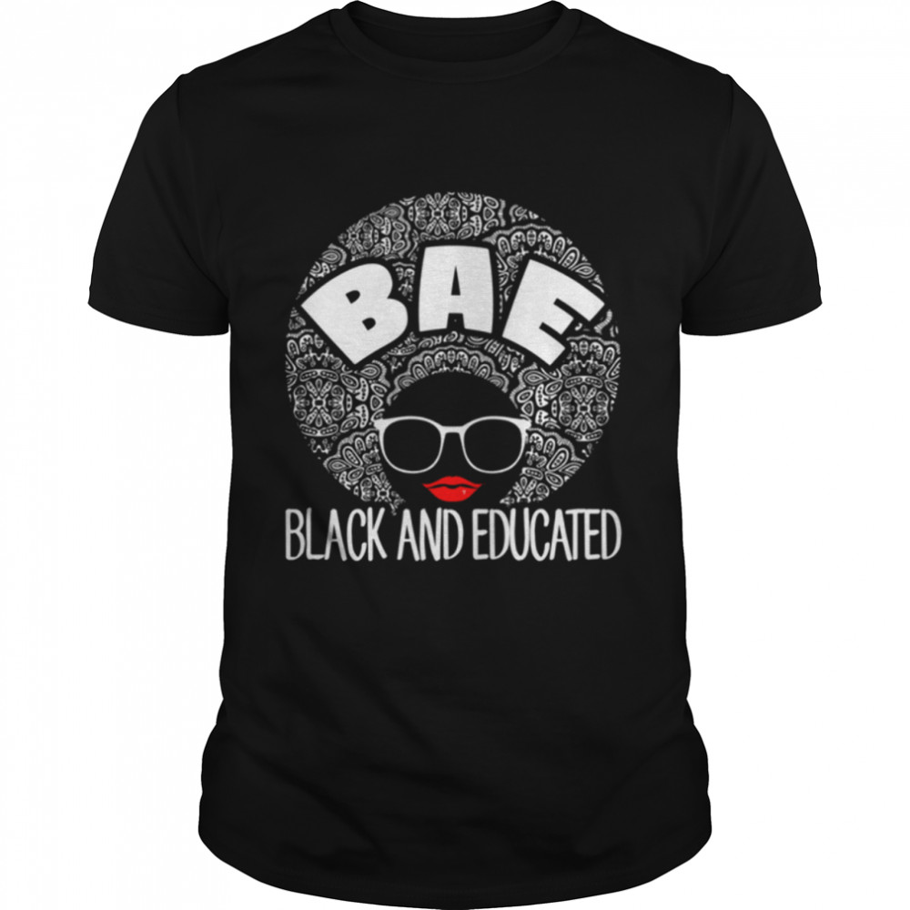 Black and educated shirt
