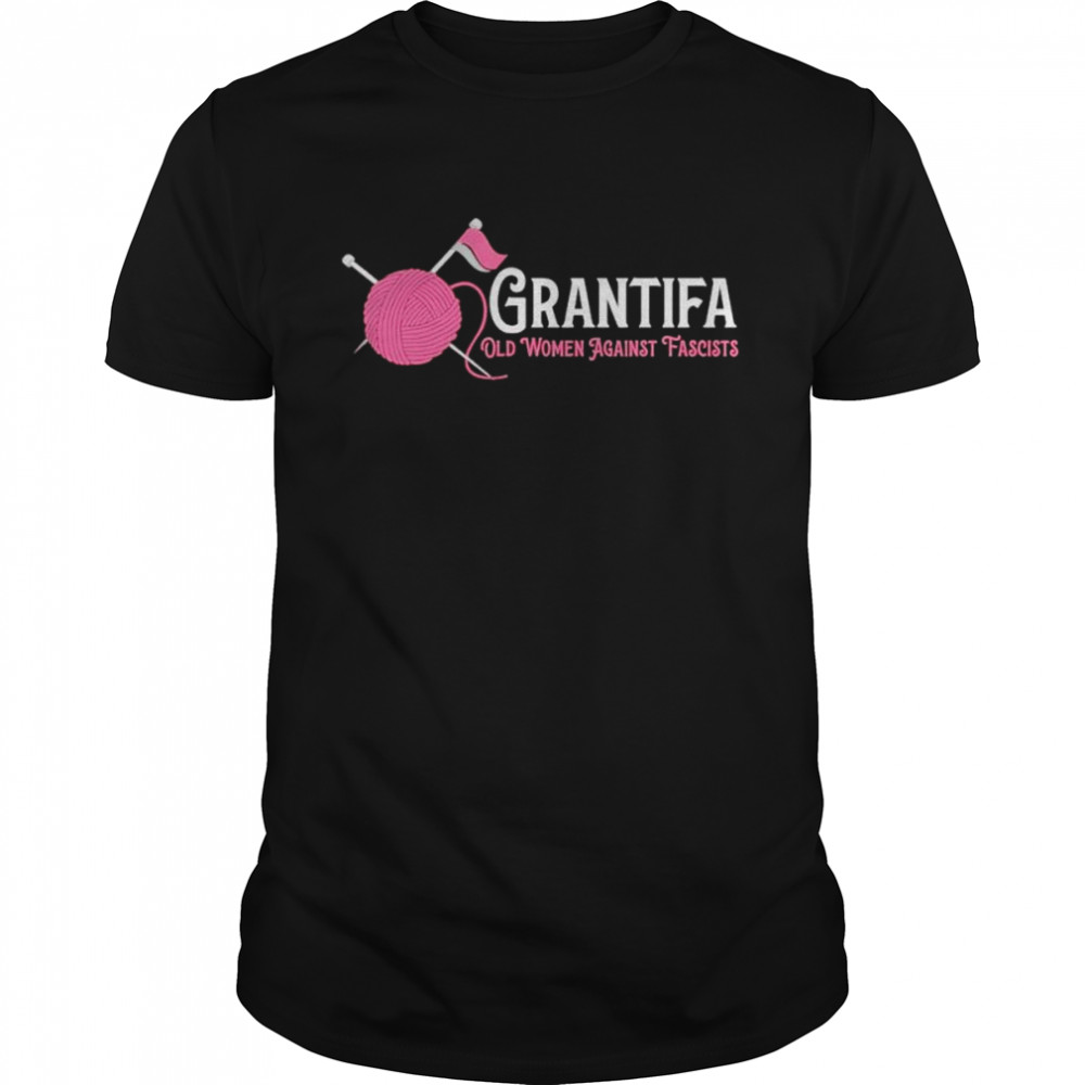 Grantifa Old Women Against Fascists Shirt