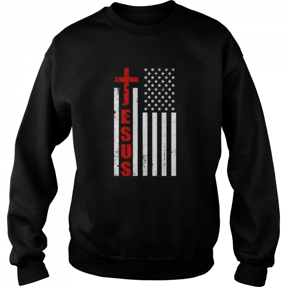 Jesus word cross with American flag shirt Unisex Sweatshirt