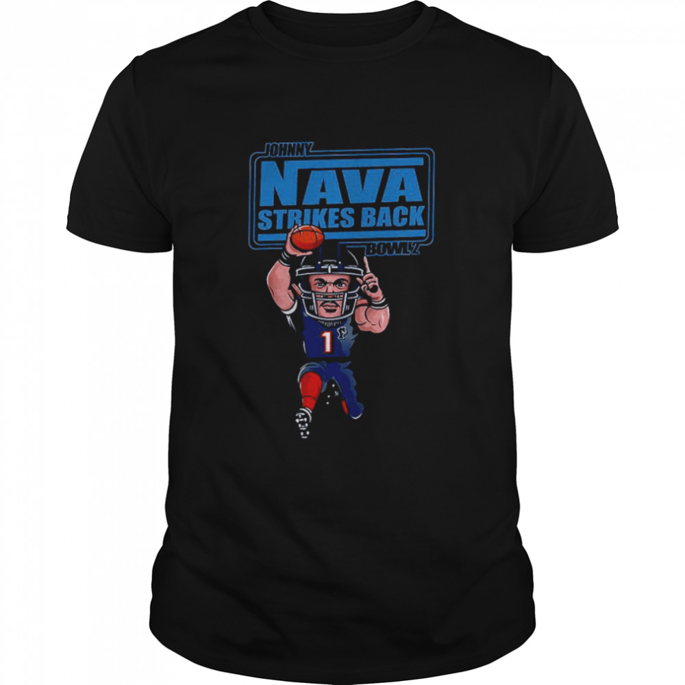 JohnnyBowl 2 Nava Strikes Back shirt