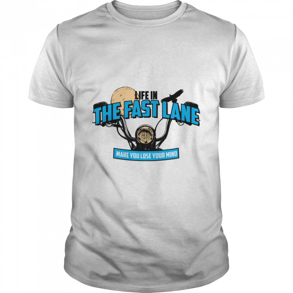 Life in the Fast Lane Essential T-Shirt