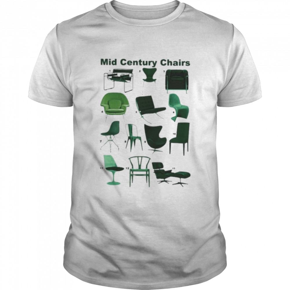 Mid Century Chairs 2022 Shirt