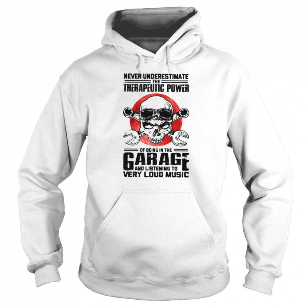 Never Underestimate The Therapeutic Power Classic T- Unisex Hoodie