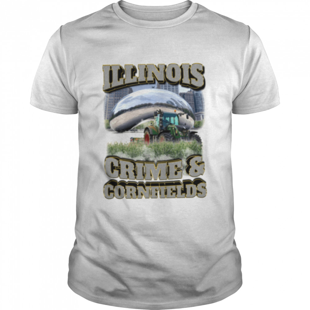Vintage Illinois Crime And Cornfields Shirt