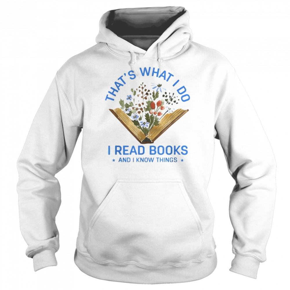Back to school I read books and I know things book lovers shirt Unisex Hoodie