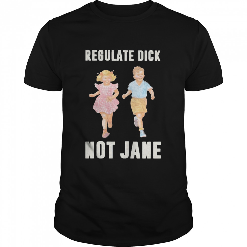 Children regulate dick not jane shirt Classic Men's T-shirt