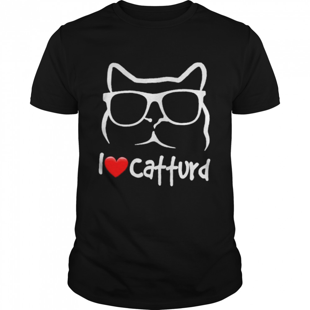 I Love Catturd T- Classic Men's T-shirt