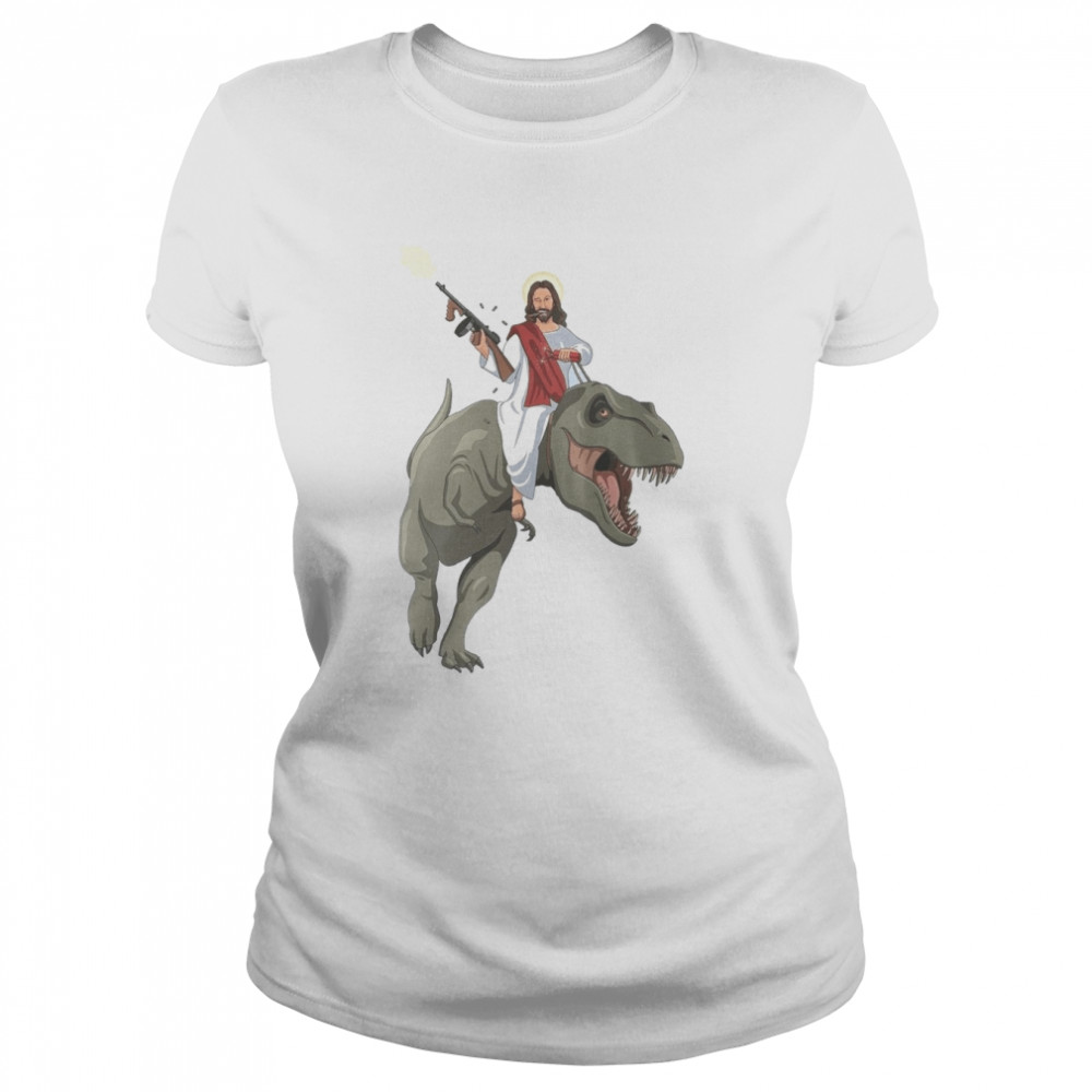 Jesus Riding a T-Rex Dinosaur Funny T- Classic Women's T-shirt