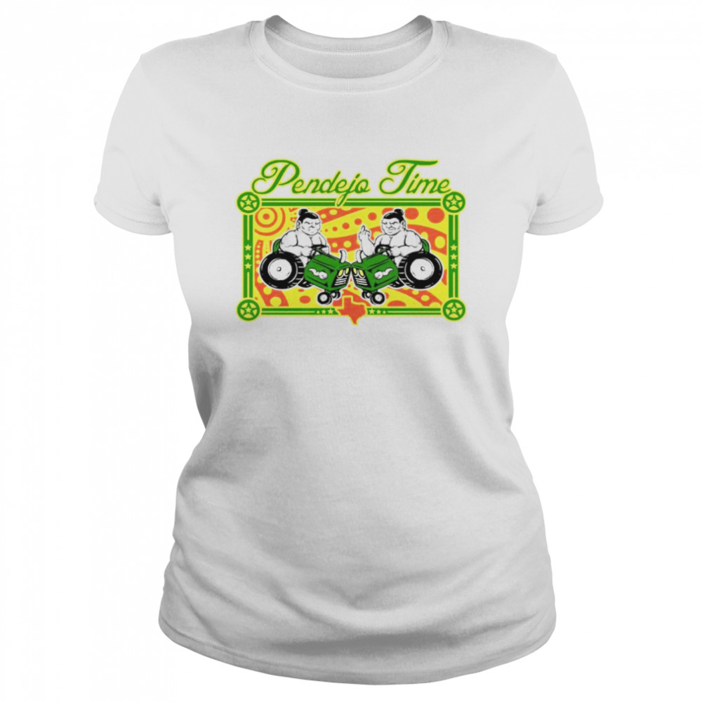 Sumo drive tractor pendejo time shirt Classic Women's T-shirt