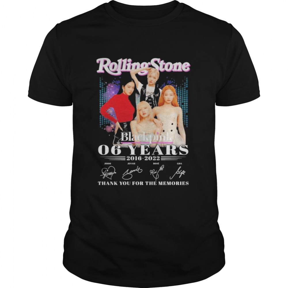 Rolling Stone Blackpink 06 years 2016-2022 thank you for the memories signatures shirt Classic Men's T-shirt