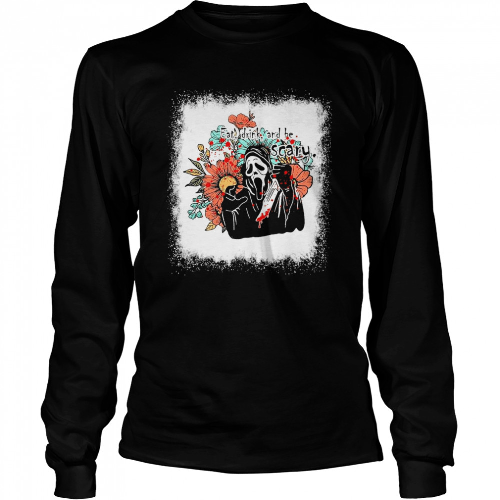 Bleached Eat Drink And Be Scary Screaming Ghost Halloween Long Sleeved T-shirt