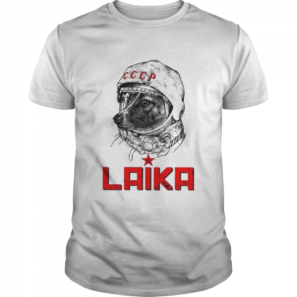 Dog Russia Drawing Art Super Cool Best Laika Astronaut shirt