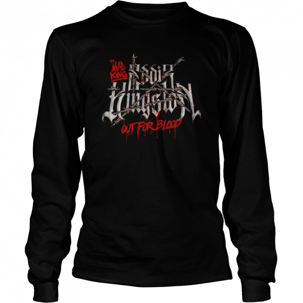 Eddie Kingston Out For Blood shirt Long Sleeved T-shirt
