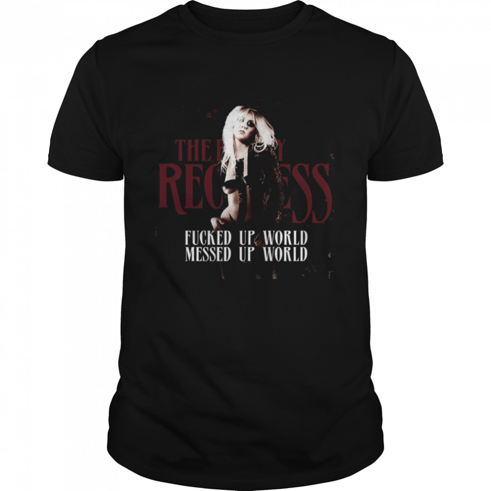 Fucked Up World Messed Up World Taylor Momsen shirt Classic Men's T-shirt