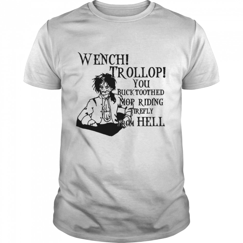 Wench Trollop Billy Butcherson shirt Classic Men's T-shirt
