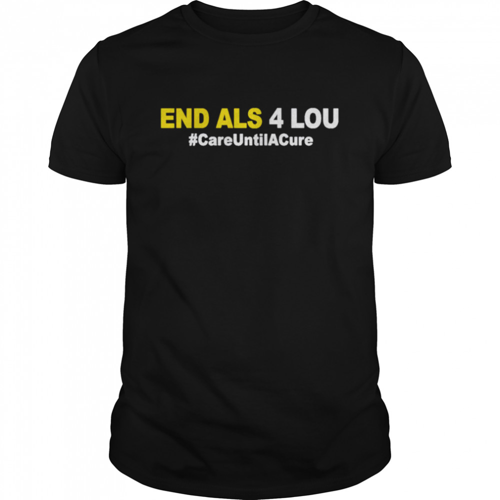 End Als 4 Lou careuntilacure shirt Classic Men's T-shirt