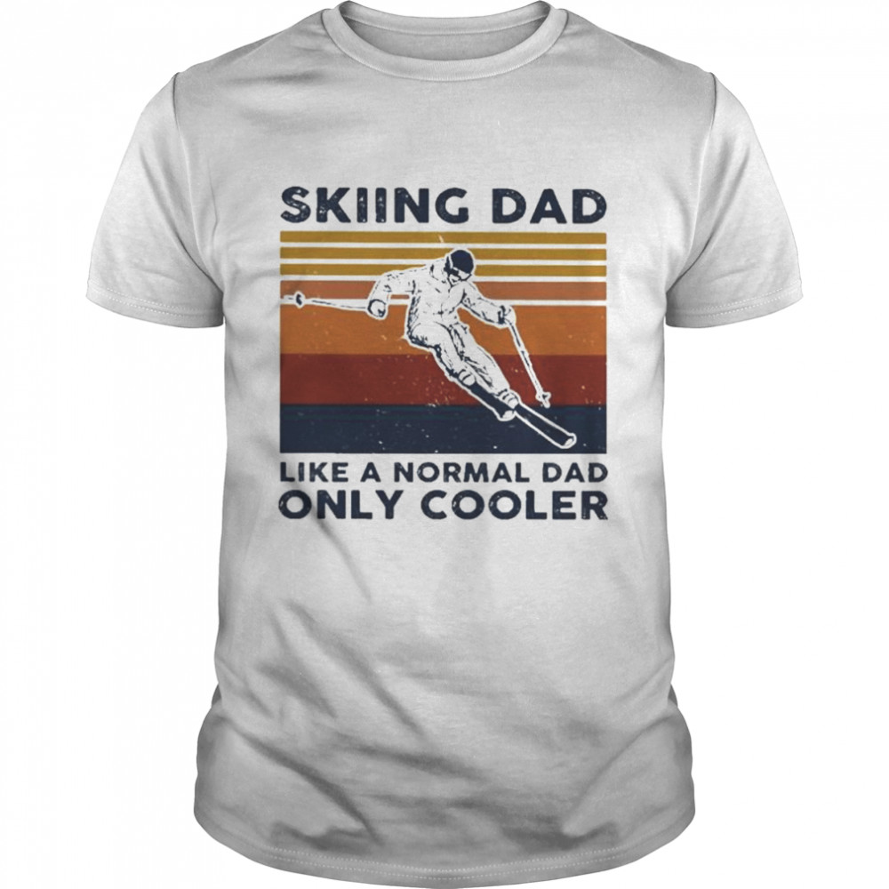Awesome skiing dad like a normal dad only cooler vintage shirt Classic Men's T-shirt