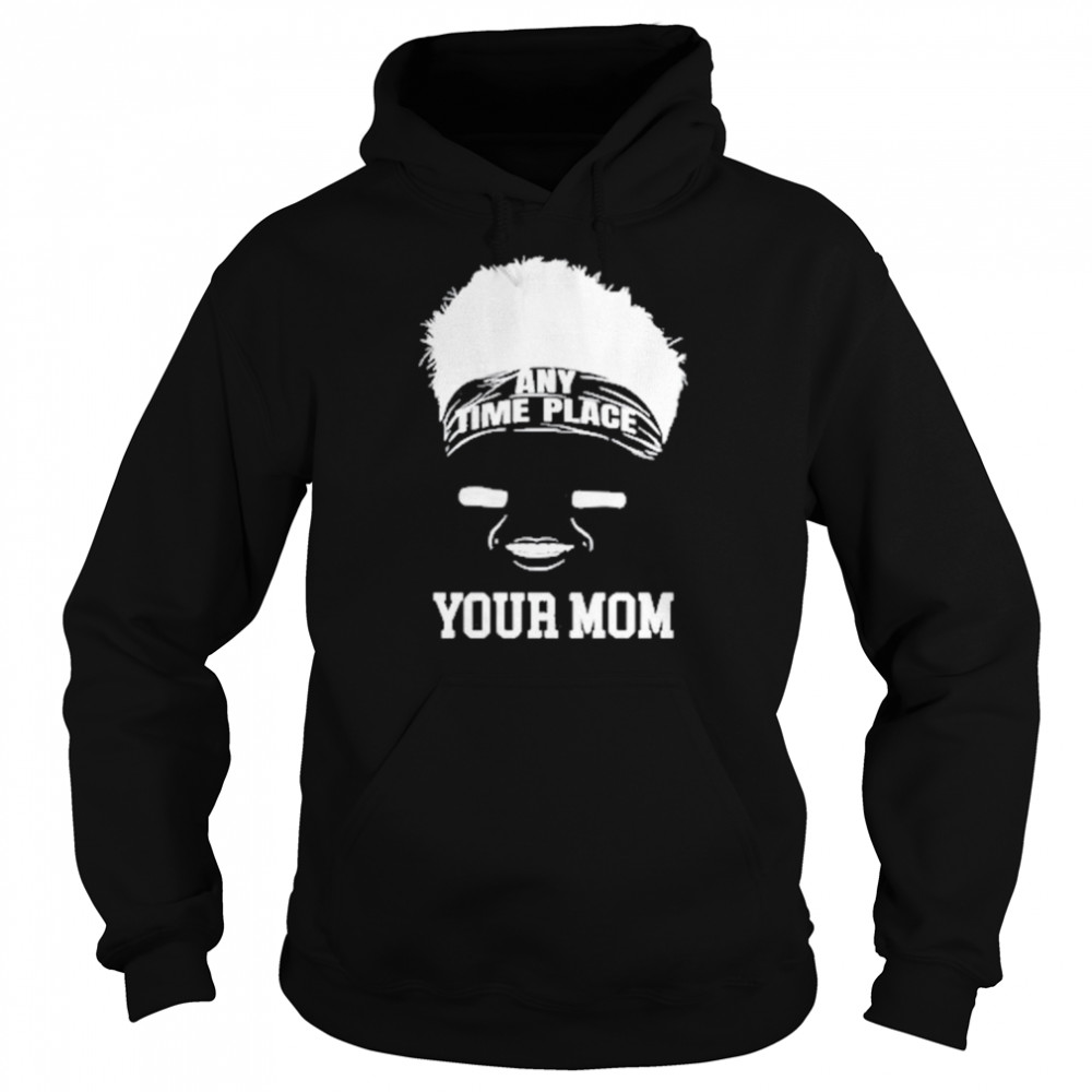 Zach Wilson Any Time Place Your Mom  Unisex Hoodie