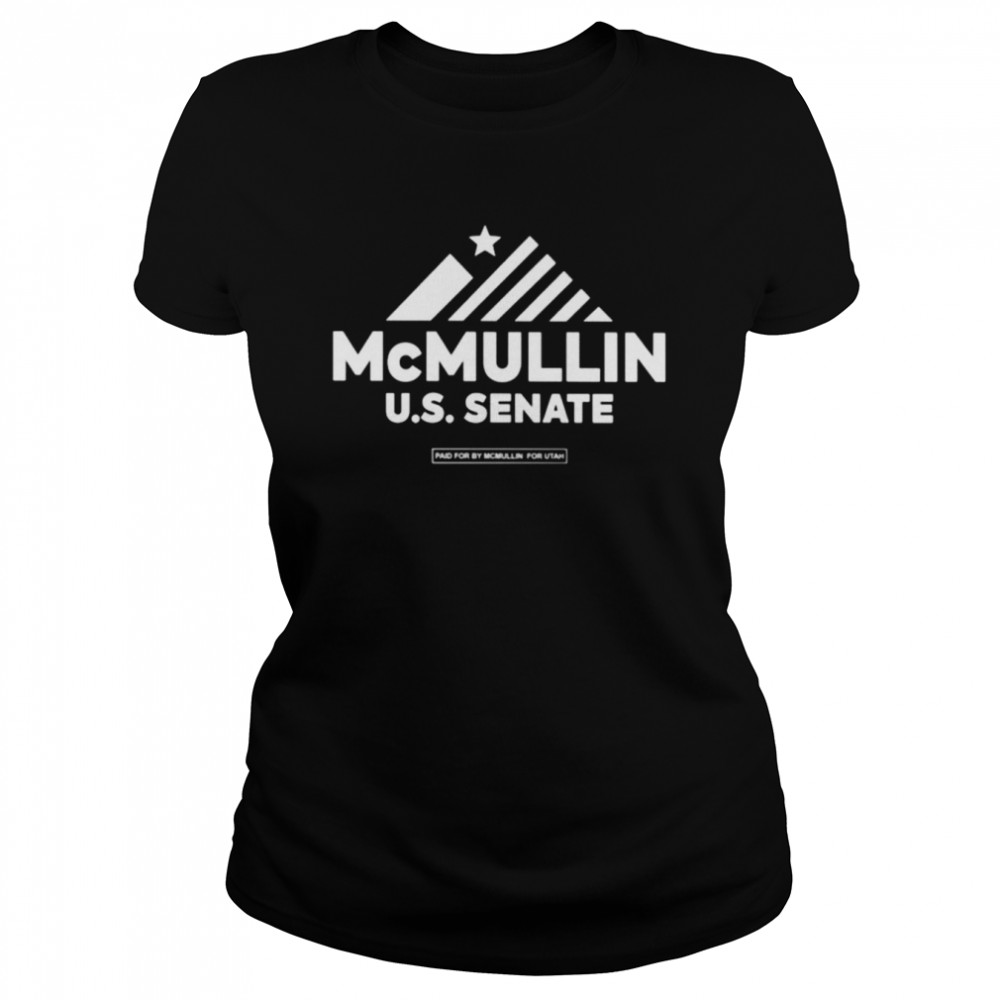 Salt Lake Mcmullin Us Senate  Classic Women's T-shirt
