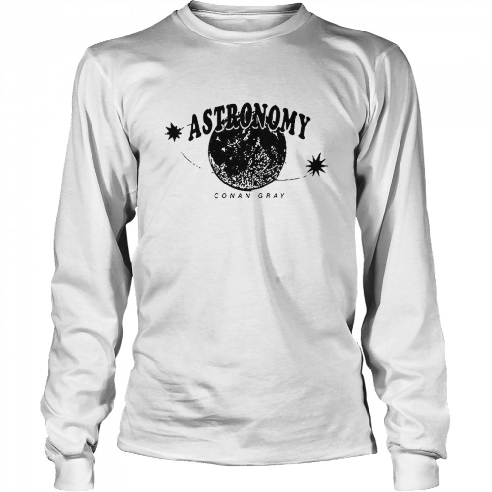 Astronomy Conan Gray T-shirt Long Sleeved T-shirt