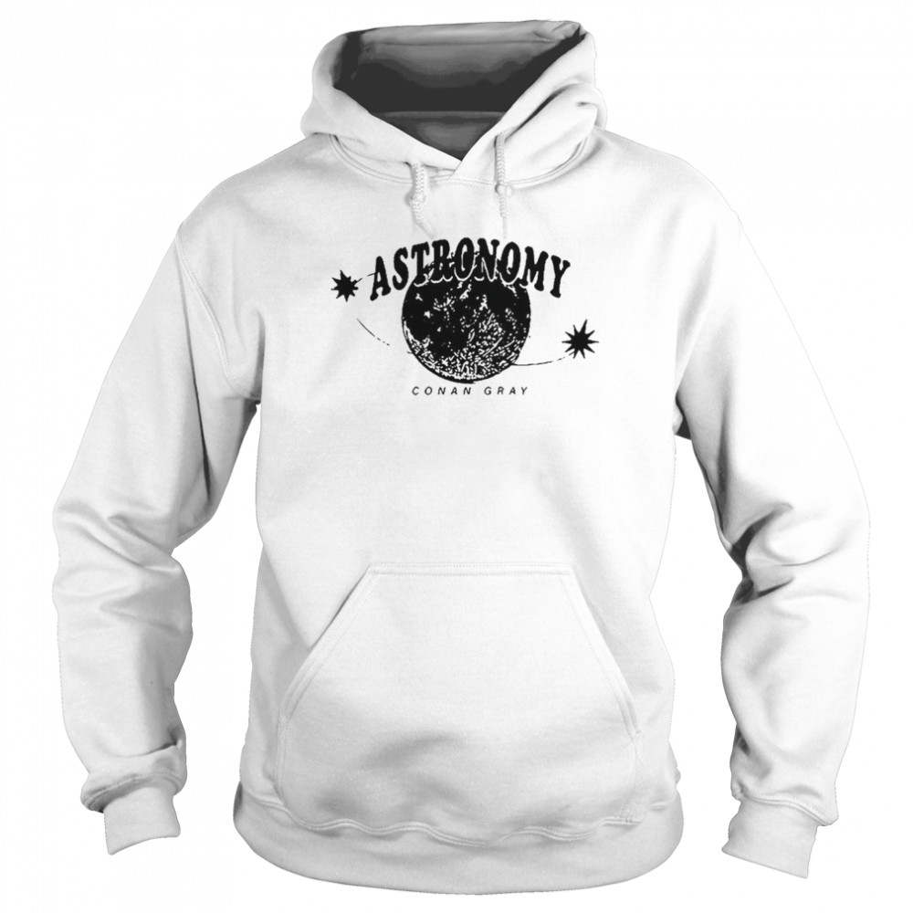 astronomy conan gray t shirt unisex hoodie
