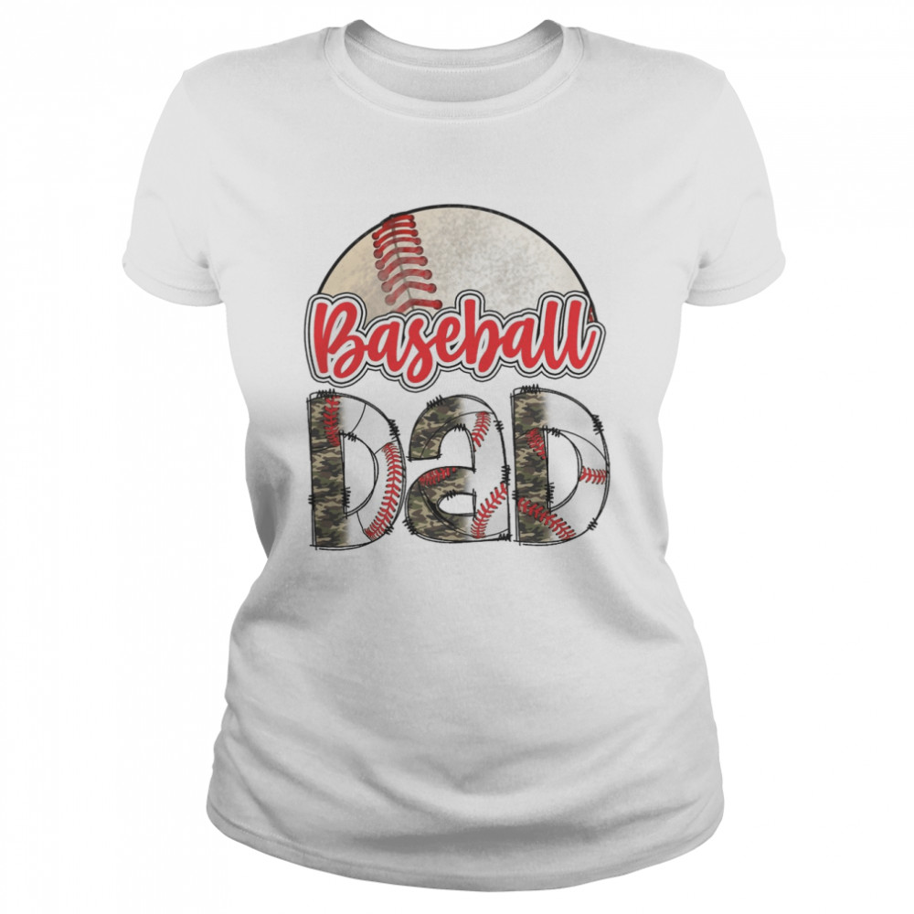 Baseball Dad shirt Classic Women's T-shirt